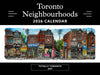 2026 Toronto Neighbourhood Calendar - 12" X 9"